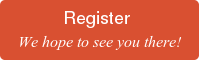 Register We hope to see you there!